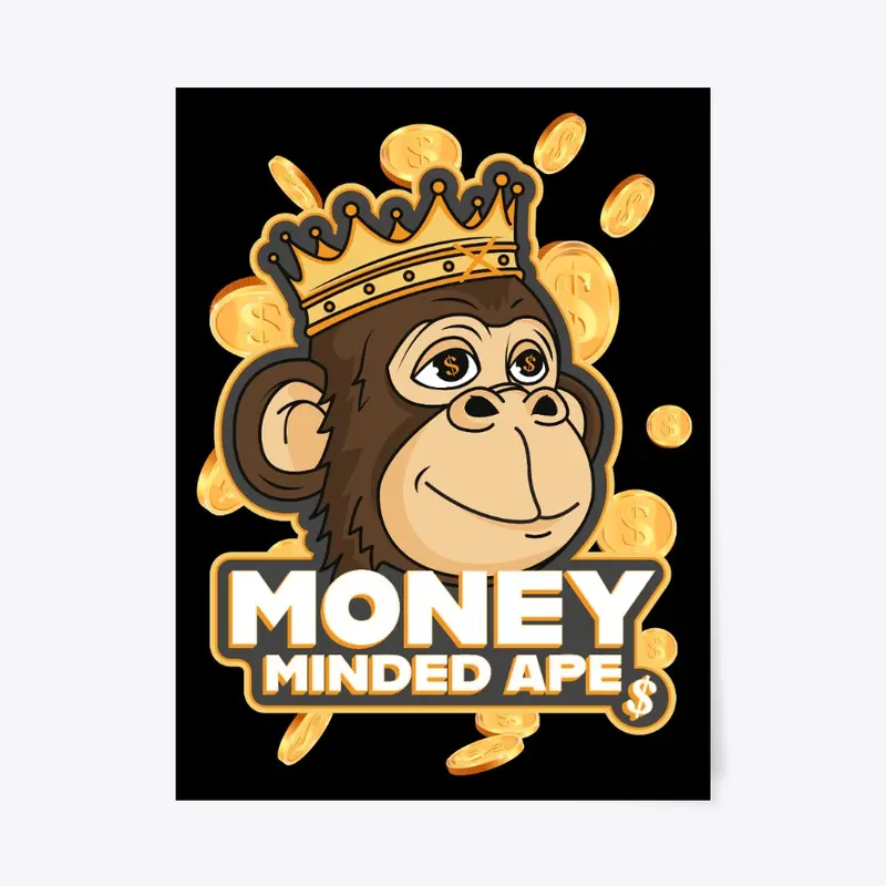 Money Minded Apes
