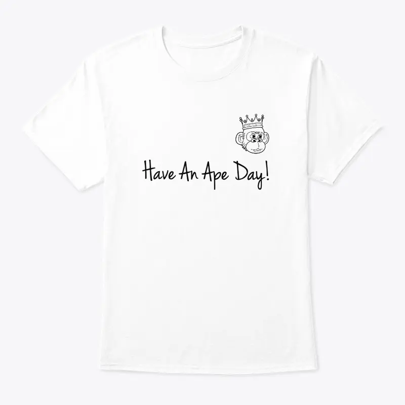 Have An Ape Day Line